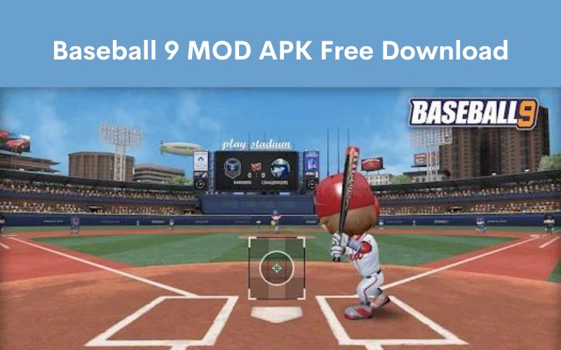 Baseball 9 MOD APK free download